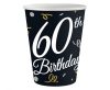 Happy Birthday 60 B&C papír pohár 6 db-os 200 ml